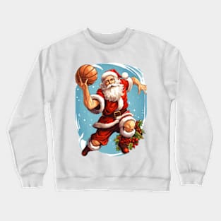 Santa Clause Play Basketball Christmas Gift Crewneck Sweatshirt